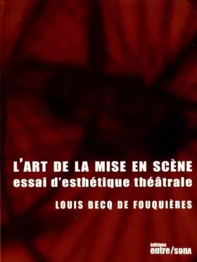 Couverture du produit · L'Art de la mise en scène