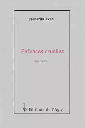 Couverture du produit · Enfances cruelles