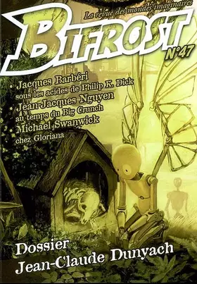 Couverture du produit · Bifrost N° 47: DOSSIER JEAN-CLAUDE DUNYACH