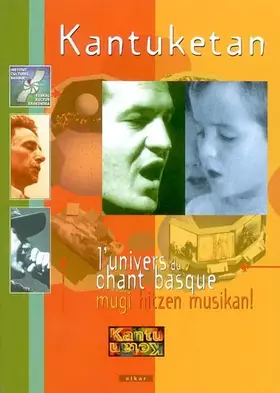 Couverture du produit · Kantuketan, l'univers du chant basque