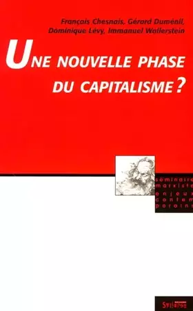 Couverture du produit · Une nouvelle phase du capitalisme ?