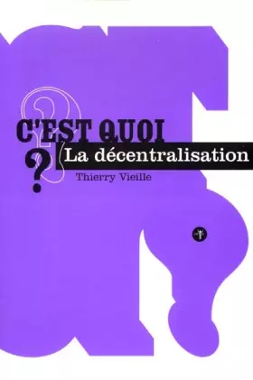 Couverture du produit · C'est quoi la décentralisation ?