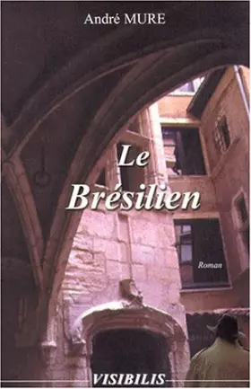 Couverture du produit · Le Brésilien