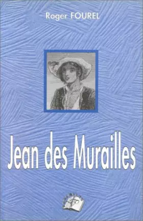 Couverture du produit · Jean des Murailles