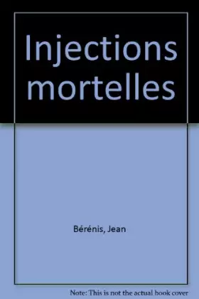 Couverture du produit · Injections mortelles