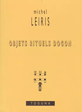 Couverture du produit · Objets rituels dogon