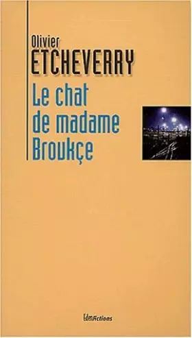 Couverture du produit · Le chat de madame Broukçe
