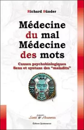 Couverture du produit · Médecine du mal, médecine des mots