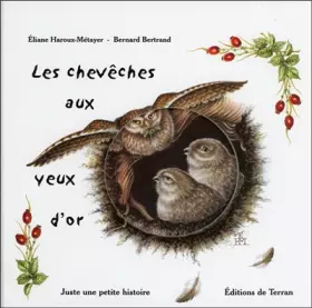 Couverture du produit · Les chevêches aux yeux d'or