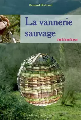 Couverture du produit · La vannerie sauvage