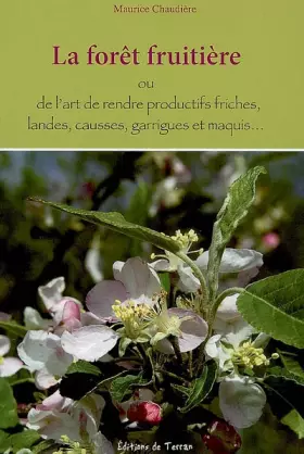 Couverture du produit · La Forêt Fruitière