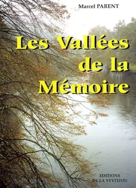 Couverture du produit · Les vallées de la mémoire