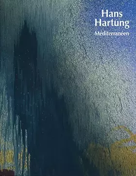 Couverture du produit · Hans Hartung, Méditerranéen