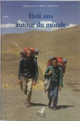 Couverture du produit · Huit ans autour du monde