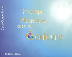Couverture du produit · Pratique méditative avec les couleurs