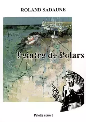 Couverture du produit · Peintre de Polars