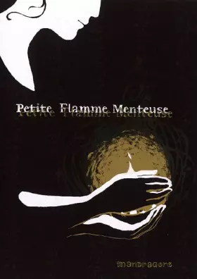 Couverture du produit · La Rue sans Nom, Tome 2 : Petite Flamme Menteuse
