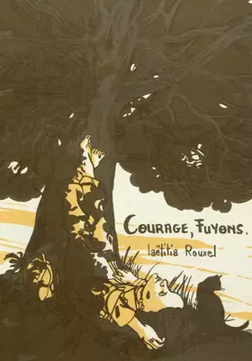 Couverture du produit · Courage Fuyons