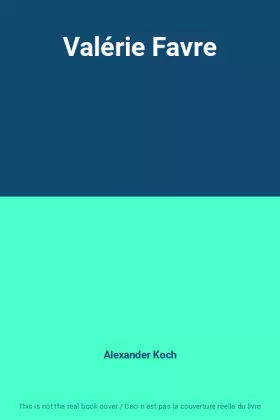 Couverture du produit · Valérie Favre