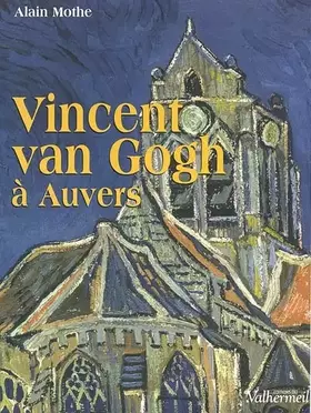 Couverture du produit · Vincent van Gogh à Auvers