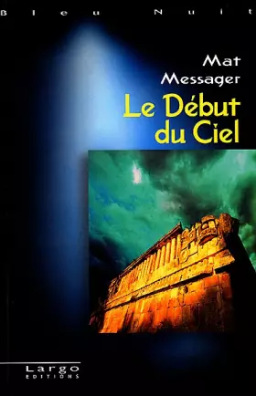 Couverture du produit · Le Début du ciel