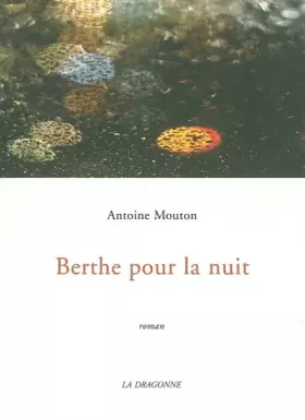 Couverture du produit · Berthe pour la nuit