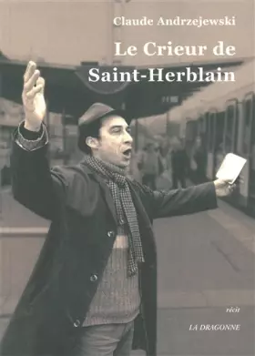 Couverture du produit · Le Crieur de Saint-Herblain
