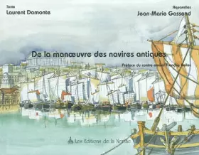 Couverture du produit · De la manoeuvre des navires antiques