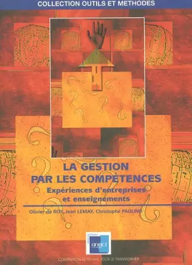Couverture du produit · La gestion par les compétences: Expériences d'entreprises et enseignements