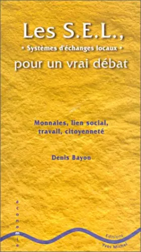 Couverture du produit · Les SEL, pour un vrai débat
