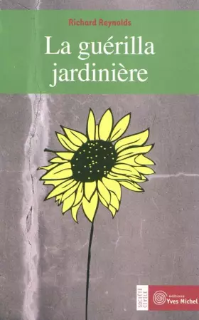 Couverture du produit · La guérilla jardinière
