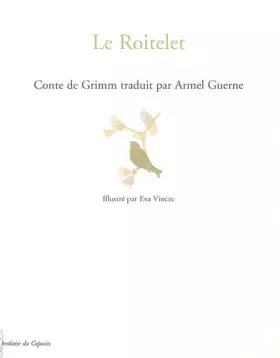 Couverture du produit · Le Roitelet