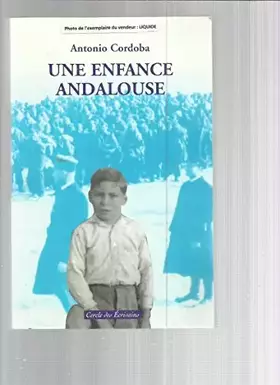 Couverture du produit · Une enfance andalouse