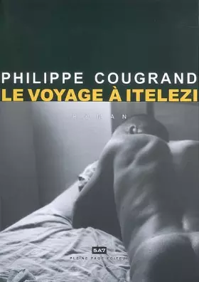 Couverture du produit · Le voyage à Itelezi