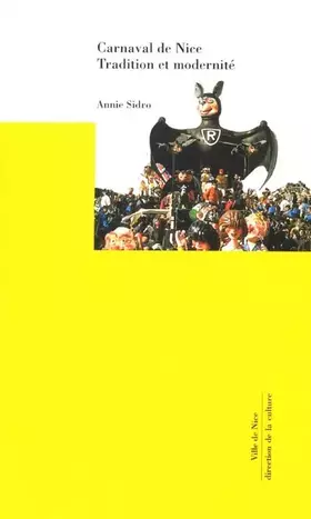 Couverture du produit · Carnaval de Nice: Tradition et modernité