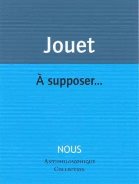 Couverture du produit · A supposer...