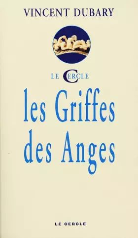Couverture du produit · Les griffes des anges