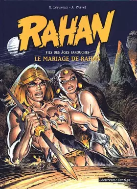 Couverture du produit · Rahan, tome 1 : Le Mariage de Rahan