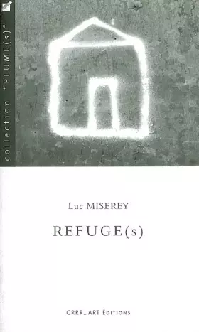 Couverture du produit · Refuges (Plumes)