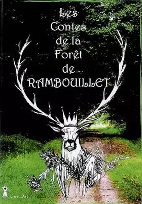Couverture du produit · Les Contes de la Foret de Rambouillet