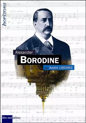Couverture du produit · Alexandre Borodine