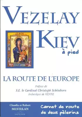 Couverture du produit · vezelay kiev a pied