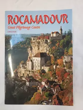Couverture du produit · Rocamadour: Great Pilgrimage Centre