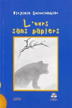 Couverture du produit · Ours Sans Papiers (l )