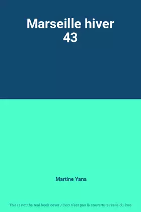 Couverture du produit · Marseille hiver 43