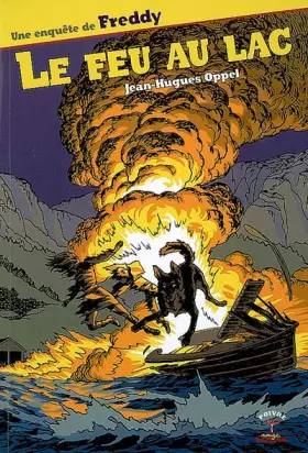 Couverture du produit · Le Feu au lac