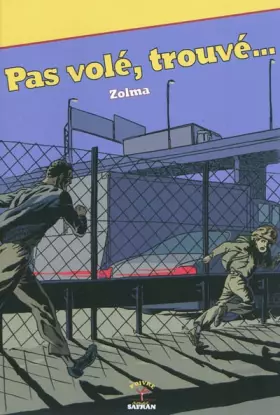 Couverture du produit · Pas volé, trouvé