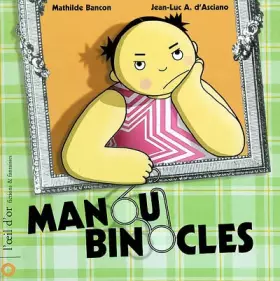 Couverture du produit · Manou Binocles