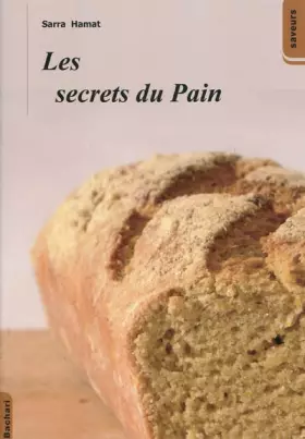 Couverture du produit · Les secrets du pain