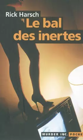 Couverture du produit · Le Bal des inertes